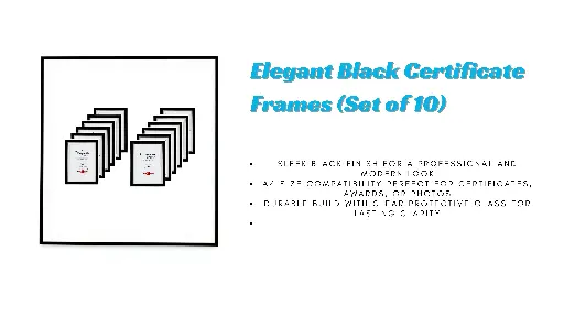 Title: Elegant Black Certificate Frames (Set of 10)